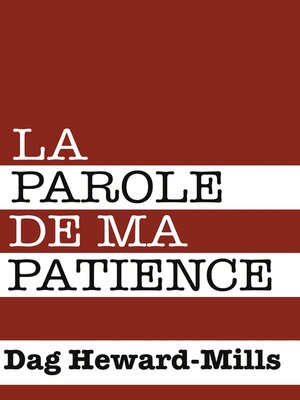 cover image of La parole de ma patience